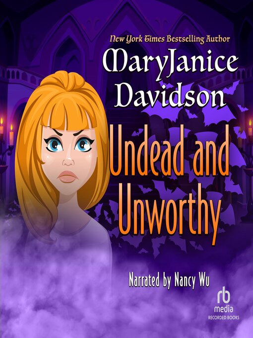 Title details for Undead and Unworthy by MaryJanice Davidson - Wait list